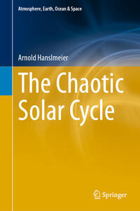 Vorderes Coverbild The Chaotic Solar Cycle