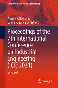 Vorderes Coverbild Proceedings of the 7th International Conference on Industrial Engineering (ICIE 2021)