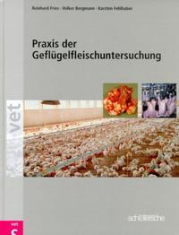 Vorderes Coverbild Praxis der Geflügelfleischuntersuchung