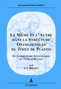 Vorderes Coverbild Le Même et l'Autre dans la Structure Ontologique du Timée de Platon