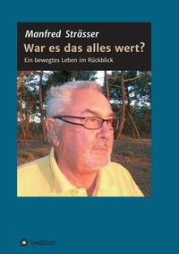 Vorderes Coverbild War es das alles wert?