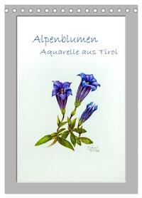 Vorderes Coverbild Alpenblumen Aquarelle aus Tirol (Tischkalender 2026 DIN A5 hoch), CALVENDO Monatskalender