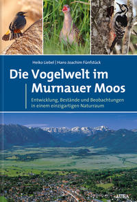 Vorderes Coverbild Die Vogelwelt im Murnauer Moos