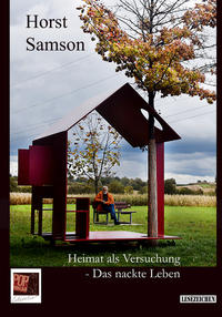 Vorderes Coverbild Heimat als Versuchung – Das nackte Leben. 2. erweiterte Auflage