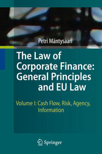 Vorderes Coverbild The Law of Corporate Finance: General Principles and EU Law