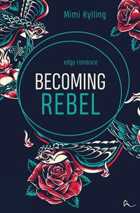 Vorderes Coverbild Becoming Rebel