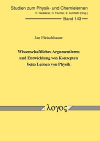 Vorderes Coverbild Wissenschaftliches Argumentieren und Entwicklung von Konzepten beim Lernen von Physik