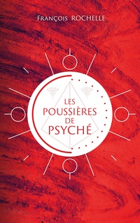 Vorderes Coverbild Les poussières de Psyché