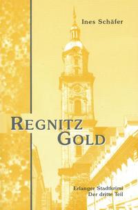 Vorderes Coverbild Regnitzgold