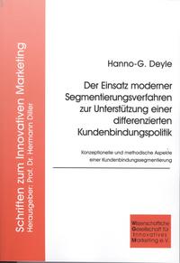 Vorderes Coverbild Der Einsatz moderner Segmentierungsverfahren zur Unterstützung einer differenzierten Kundenbindungspolitik