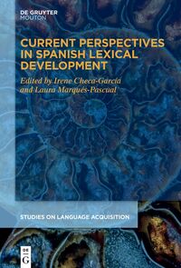 Vorderes Coverbild Current Perspectives in Spanish Lexical Development