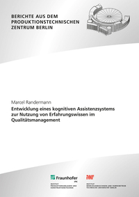 Vorderes Coverbild Entwicklung eines kognitiven Assistenzsystems zur Nutzung von Erfahrungswissen im Qualitätsmanagement