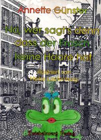 Vorderes Coverbild Na, wer sagt's denn, dass der Frosch keine Haare hat