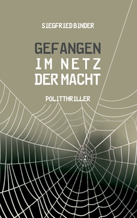 Vorderes Coverbild Gefangen im Netz der Macht