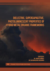 Vorderes Coverbild Dielectric, Supercapacitive, Photoluminescent Properties of Hybrid Metal Organic Frameworks