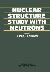 Vorderes Coverbild Nuclear Structure Study with Neutrons