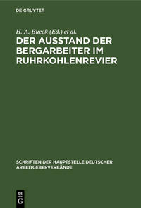 Vorderes Coverbild Der Ausstand der Bergarbeiter im Ruhrkohlenrevier