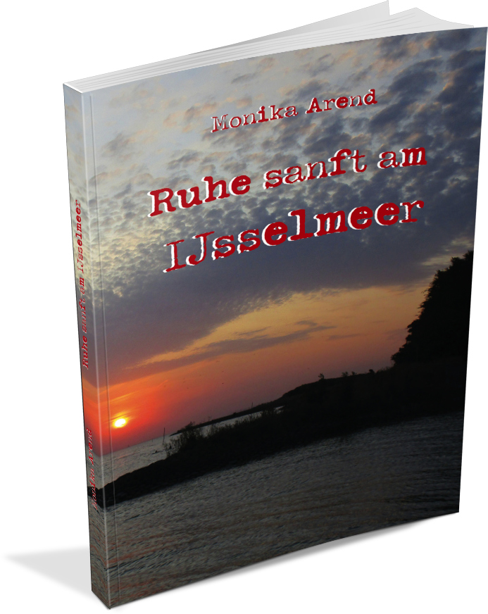 Anderes Coverbild Ruhe sanft am IJsselmeer