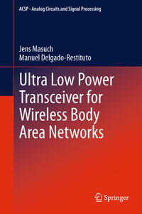 Vorderes Coverbild Ultra Low Power Transceiver for Wireless Body Area Networks