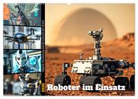 Vorderes Coverbild Roboter im Einsatz - Digitale Vernetzung und die Zukunft der Arbeit (Wandkalender 2026 DIN A2 quer), CALVENDO Monatskalender