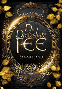 Vorderes Coverbild Die Dreizehnte Fee