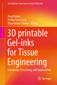 Vorderes Coverbild 3D printable Gel-inks for Tissue Engineering