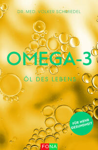 Vorderes Coverbild Omega-3 – Öl des Lebens