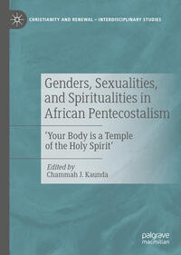 Vorderes Coverbild Genders, Sexualities, and Spiritualities in African Pentecostalism