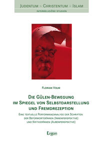 Vorderes Coverbild Die Gülen-Bewegung im Spiegel von Selbstdarstellung und Fremdrezeption