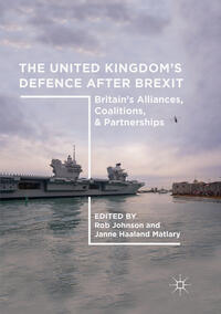 Vorderes Coverbild The United Kingdom’s Defence After Brexit