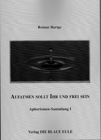 Vorderes Coverbild Aufatmen sollt Ihr und frei sein