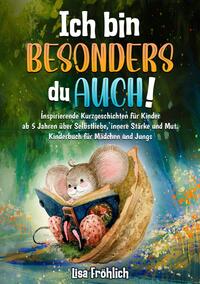 Vorderes Coverbild Ich bin besonders, du auch!