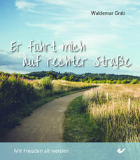 Vorderes Coverbild Er führet mich auf rechter Straße