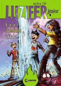 Vorderes Coverbild Luzifer junior (Band 7) - Fiese schöne Welt
