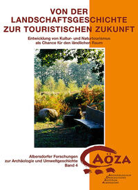 Vorderes Coverbild Von der Landschaftsgeschichte zur touristischen Zukunft
