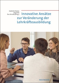 Vorderes Coverbild Innovative Ansätze zur Veränderung der Lehrkräfteausbildung