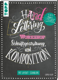 Vorderes Coverbild Handlettering Workshop Schriftgestaltung und Komposition. Mit Layout-Schablone