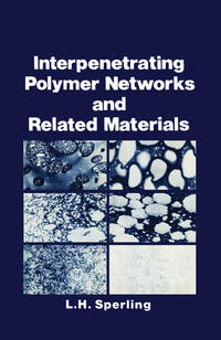 Vorderes Coverbild Interpenetrating Polymer Networks and Related Materials