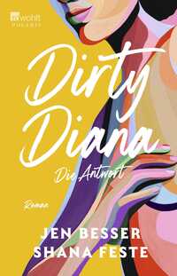 Vorderes Coverbild Dirty Diana: Die Antwort