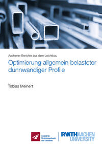 Vorderes Coverbild Optimierung allgemein belasteter dünnwandiger Profile