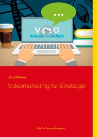Vorderes Coverbild Videomarketing für Einsteiger