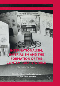 Vorderes Coverbild Internationalism, Imperialism and the Formation of the Contemporary World
