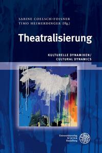 Vorderes Coverbild Theatralisierung