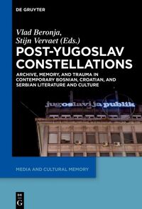 Vorderes Coverbild Post-Yugoslav Constellations