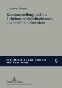 Vorderes Coverbild Kunstausstellung und das Urheberpersönlichkeitsrecht des bildenden Künstlers