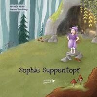 Vorderes Coverbild Sophie Suppentopf