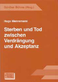 Vorderes Coverbild Sterben und Tod zwischen Verdrängung und Akzeptanz
