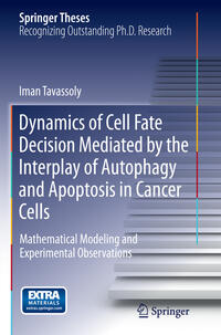 Vorderes Coverbild Dynamics of Cell Fate Decision Mediated by the Interplay of Autophagy and Apoptosis in Cancer Cells