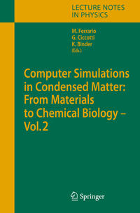 Vorderes Coverbild Computer Simulations in Condensed Matter: From Materials to Chemical Biology. Volume 2