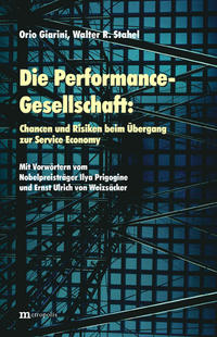 Vorderes Coverbild Die Performance-Gesellschaft: Chancen und Risiken beim Übergang zur Service Economy